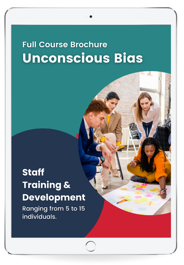 Get Training for your Team: Unconscious Bias Training, Download the Brochure.